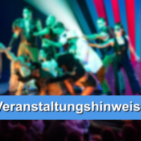 Veranstaltungshinweise