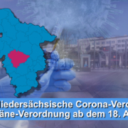 Corona-Verordnung und Quarantäne-Verordnung für Niedersachsen angepasst – Update CVO QVO 19042021