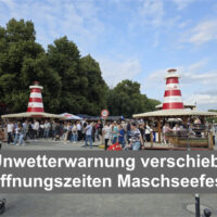 Unwetterwarnung Maschseefest