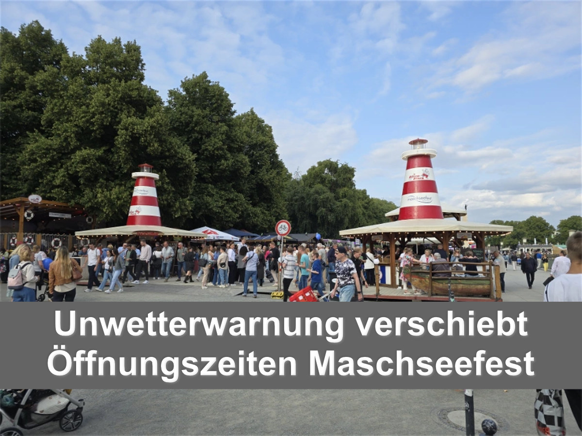 Unwetterwarnung Maschseefest
